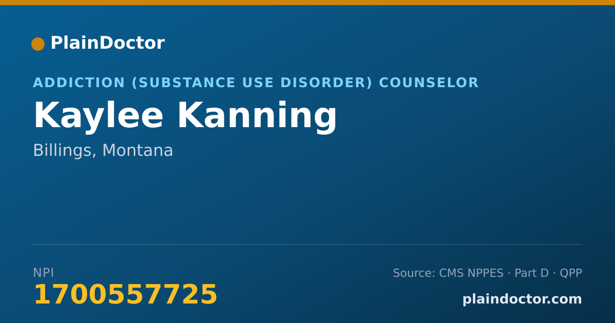 Shareable card for Kaylee Kanning - Addiction (Substance Use Disorder) Counselor, Billings, MT