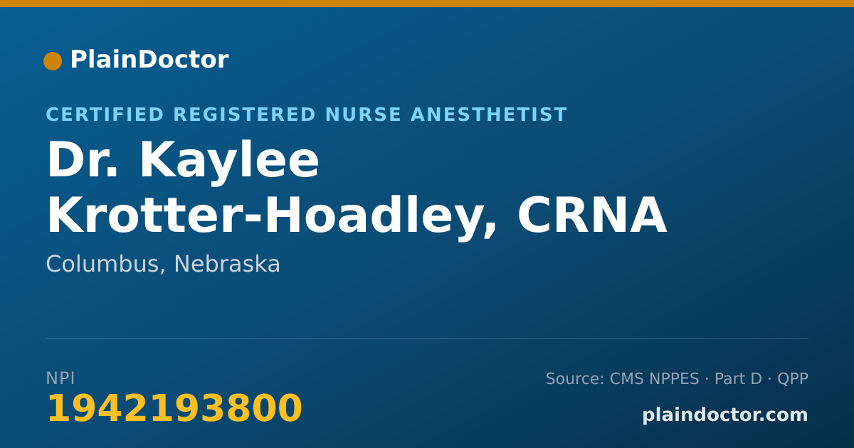 Shareable card for Kaylee Krotter-Hoadley, CRNA - Certified Registered Nurse Anesthetist, Columbus, NE
