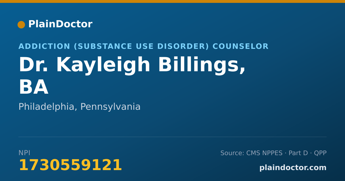 Shareable card for Kayleigh Billings, BA - Addiction (Substance Use Disorder) Counselor, Philadelphia, PA
