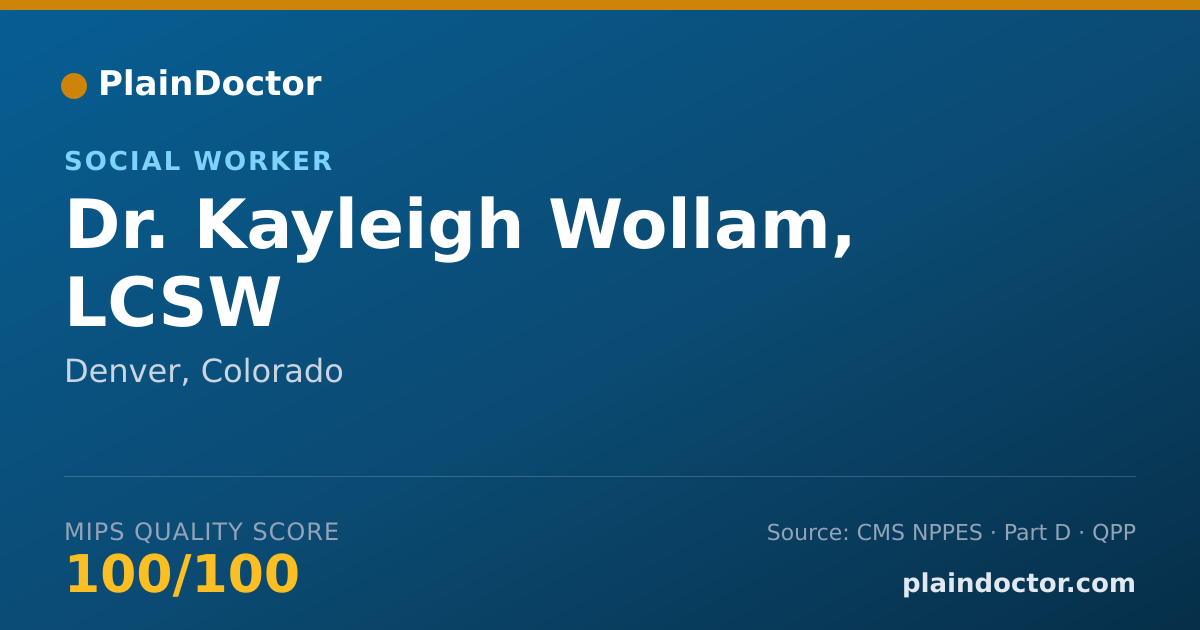 Shareable card for Kayleigh Wollam, LCSW - Social Worker, Denver, CO