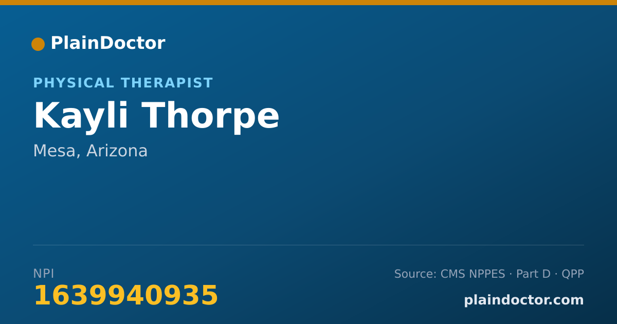 Shareable card for Kayli Thorpe - Physical Therapist, Mesa, AZ