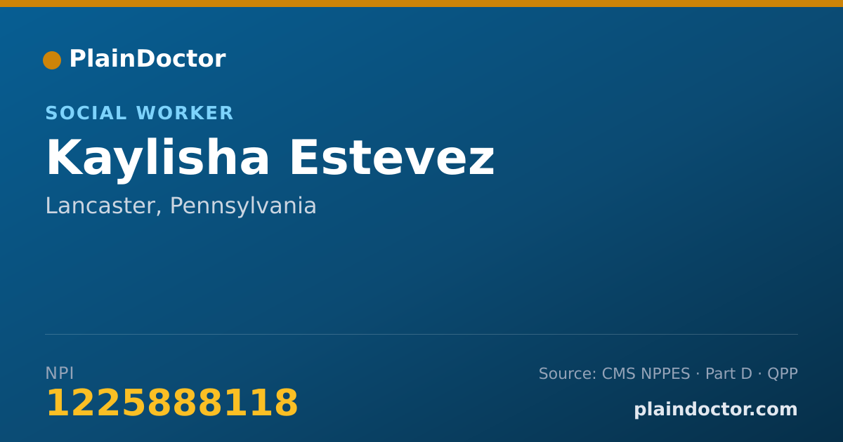 Shareable card for Kaylisha Estevez - Social Worker, Lancaster, PA