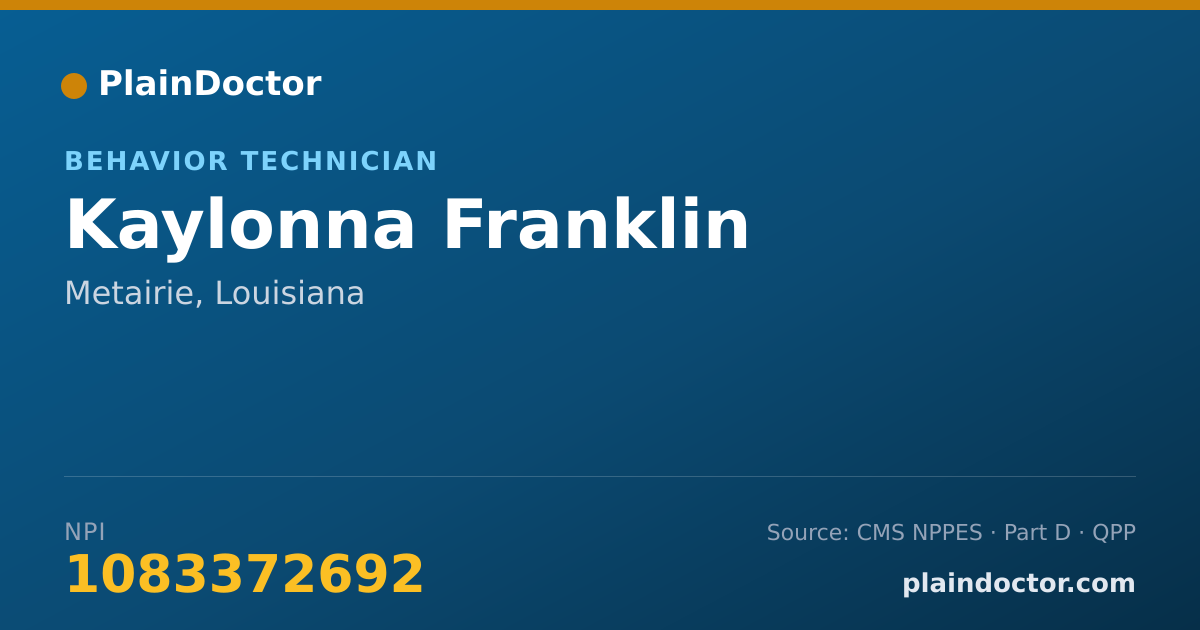 Shareable card for Kaylonna Franklin - Behavior Technician, Metairie, LA