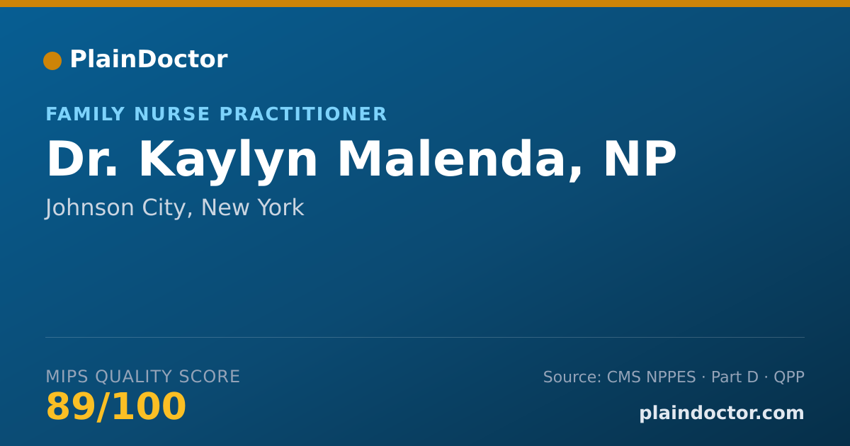 Shareable card for Kaylyn Malenda, NP - Family Nurse Practitioner, Johnson City, NY