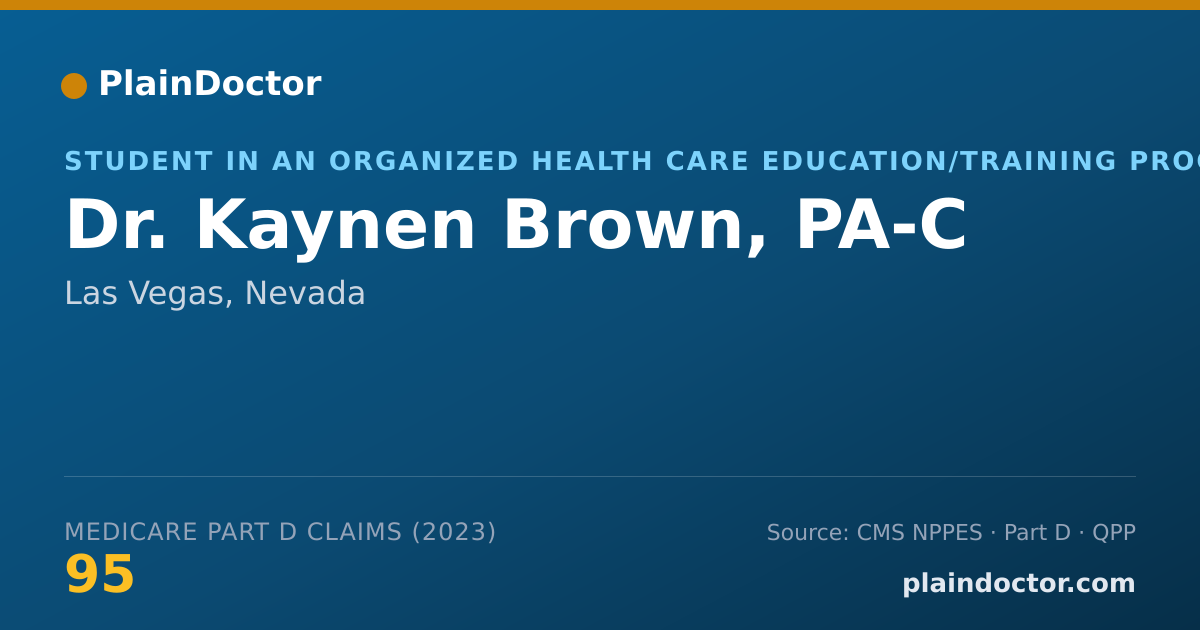 Shareable card for Kaynen Brown, PA-C - Student in an Organized Health Care Education/Training Program, Las Vegas, NV