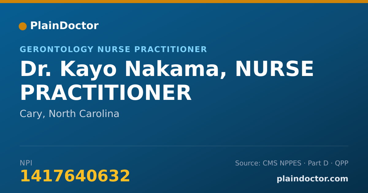 Shareable card for Kayo Nakama, NURSE PRACTITIONER - Gerontology Nurse Practitioner, Cary, NC