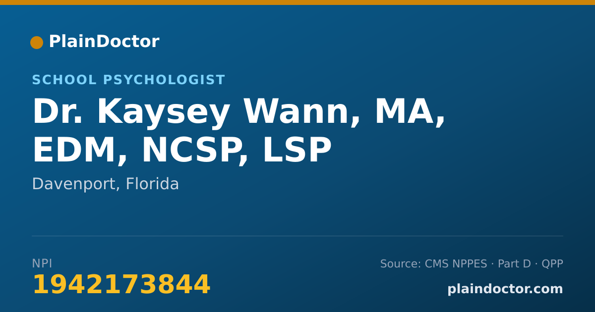 Shareable card for Kaysey Wann, MA, EDM, NCSP, LSP - School Psychologist, Davenport, FL
