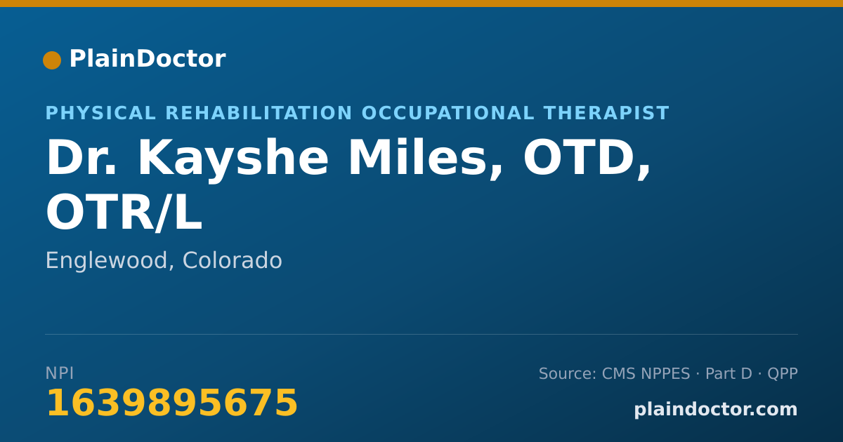 Shareable card for Kayshe Miles, OTD, OTR/L - Physical Rehabilitation Occupational Therapist, Englewood, CO