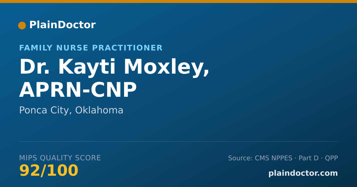 Shareable card for Kayti Moxley, APRN-CNP - Family Nurse Practitioner, Ponca City, OK