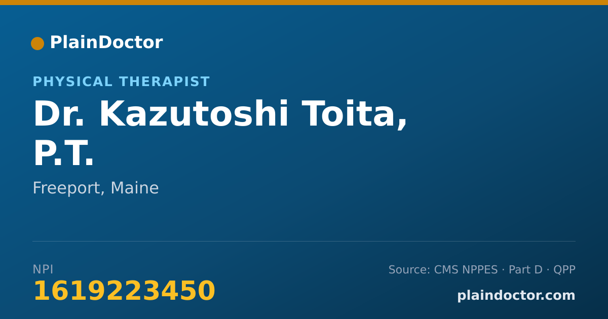 Shareable card for Kazutoshi Toita, P.T. - Physical Therapist, Freeport, ME