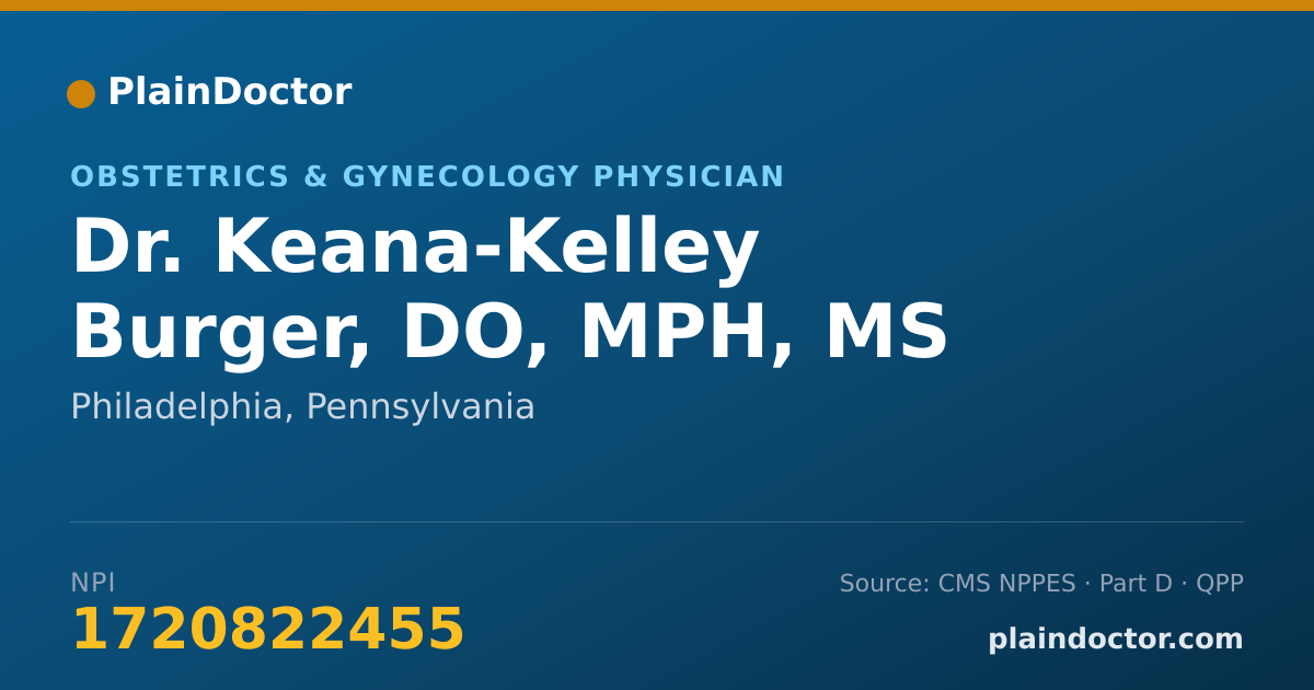 Shareable card for Keana-Kelley Burger, DO, MPH, MS - Obstetrics & Gynecology Physician, Philadelphia, PA