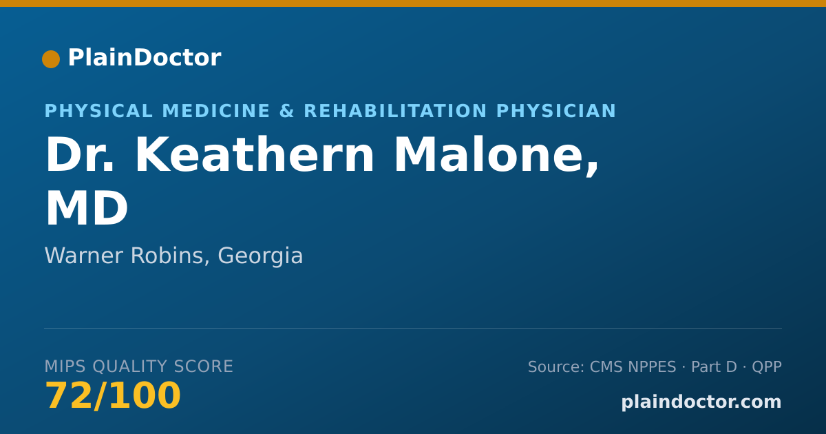 Shareable card for Keathern Malone, MD - Physical Medicine & Rehabilitation Physician, Warner Robins, GA