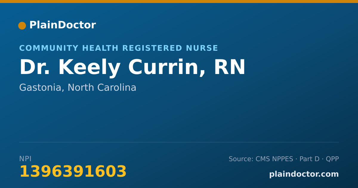 Shareable card for Keely Currin, RN - Community Health Registered Nurse, Gastonia, NC