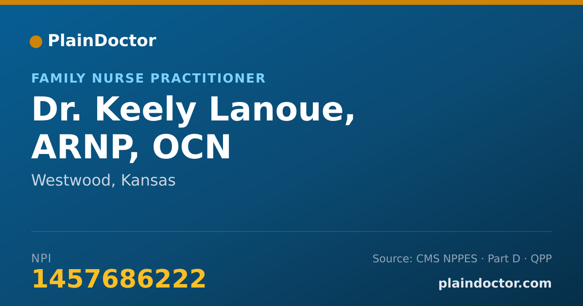 Shareable card for Keely Lanoue, ARNP, OCN - Family Nurse Practitioner, Westwood, KS