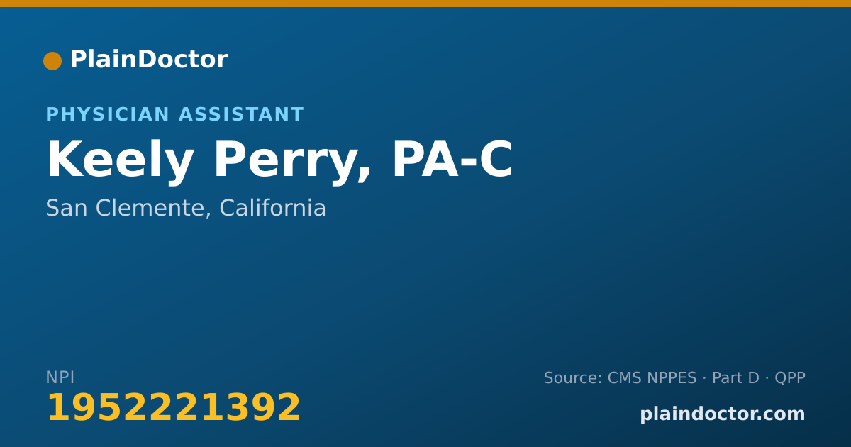 Shareable card for Keely Perry, PA-C - Physician Assistant, San Clemente, CA