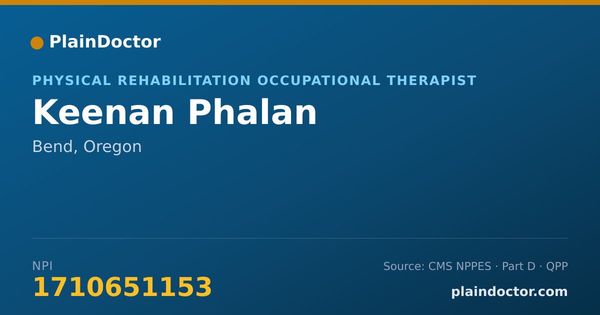 Shareable card for Keenan Phalan - Physical Rehabilitation Occupational Therapist, Bend, OR