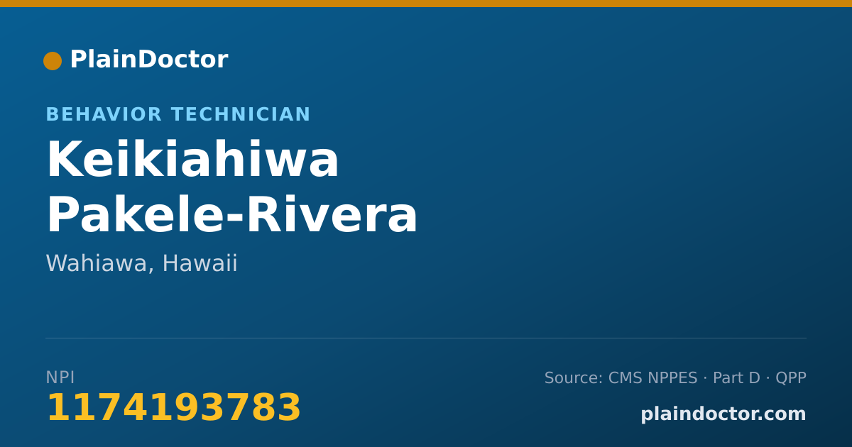 Shareable card for Keikiahiwa Pakele-Rivera - Behavior Technician, Wahiawa, HI