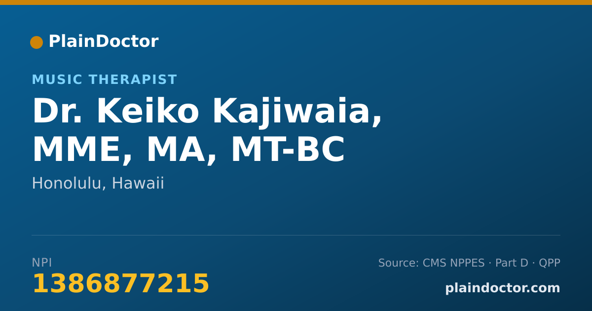 Shareable card for Keiko Kajiwaia, MME, MA, MT-BC - Music Therapist, Honolulu, HI