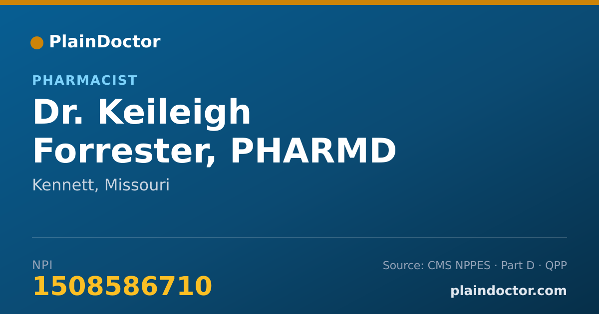 Shareable card for Keileigh Forrester, PHARMD - Pharmacist, Kennett, MO
