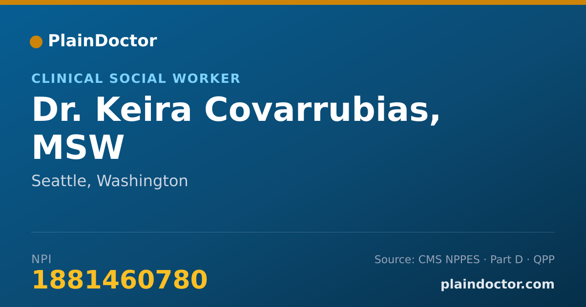 Shareable card for Keira Covarrubias, MSW - Clinical Social Worker, Seattle, WA