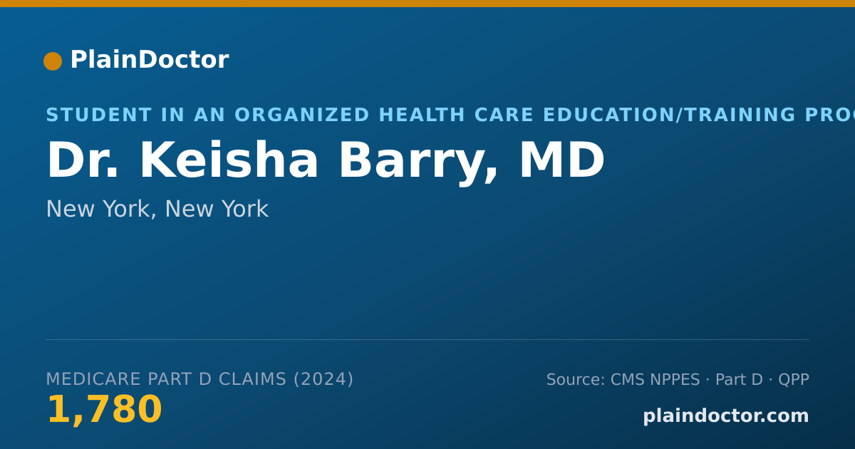 Shareable card for Keisha Barry, MD - Student in an Organized Health Care Education/Training Program, New York, NY