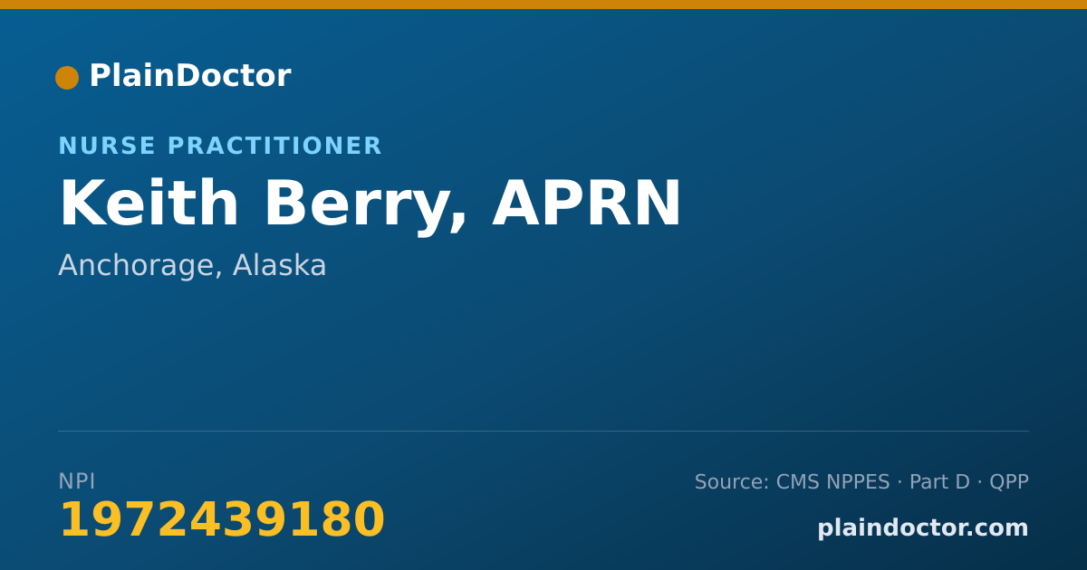 Shareable card for Keith Berry, APRN - Nurse Practitioner, Anchorage, AK