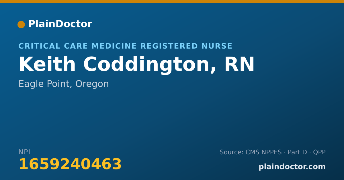 Shareable card for Keith Coddington, RN - Critical Care Medicine Registered Nurse, Eagle Point, OR