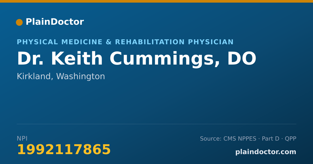 Shareable card for Keith Cummings, DO - Physical Medicine & Rehabilitation Physician, Kirkland, WA