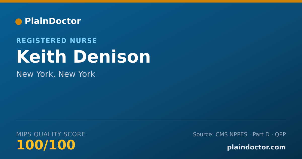 Shareable card for Keith Denison - Registered Nurse, New York, NY