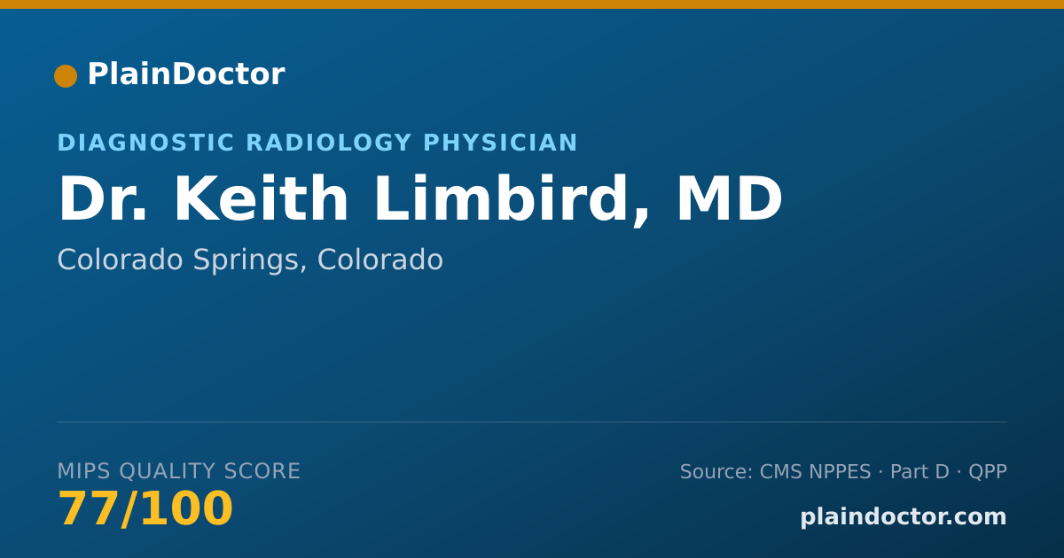 Shareable card for Keith Limbird, MD - Diagnostic Radiology Physician, Colorado Springs, CO