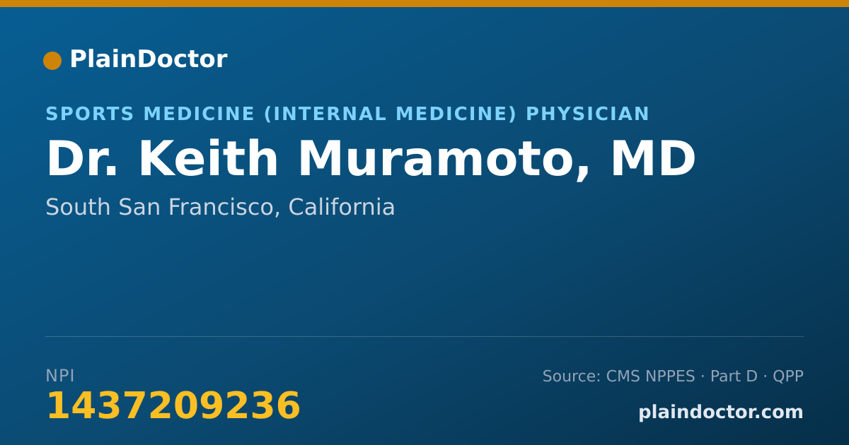 Shareable card for Keith Muramoto, MD - Sports Medicine (Internal Medicine) Physician, South San Francisco, CA
