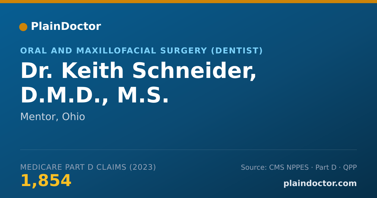 Shareable card for Keith Schneider, D.M.D., M.S. - Oral and Maxillofacial Surgery (Dentist), Mentor, OH