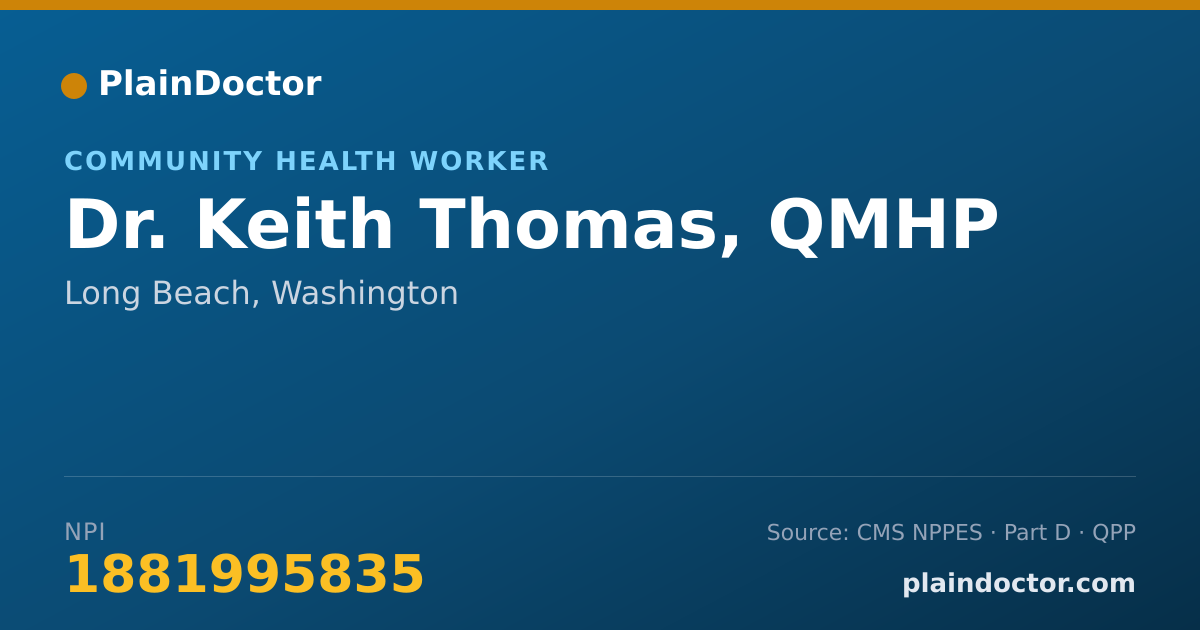 Shareable card for Keith Thomas, QMHP - Community Health Worker, Long Beach, WA
