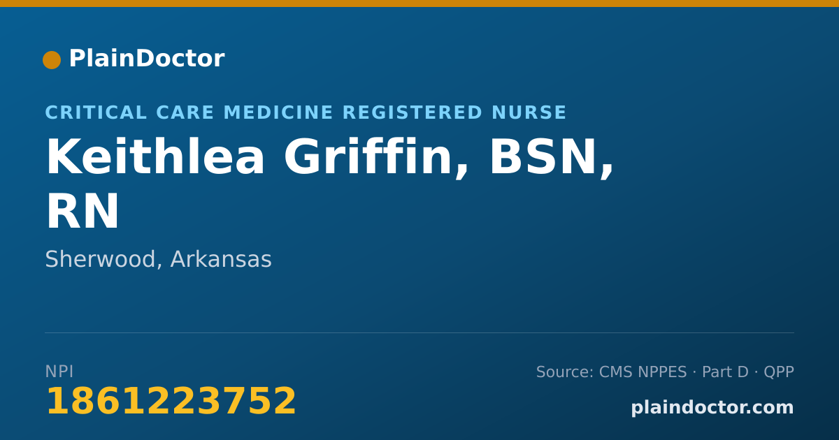 Shareable card for Keithlea Griffin, BSN, RN - Critical Care Medicine Registered Nurse, Sherwood, AR