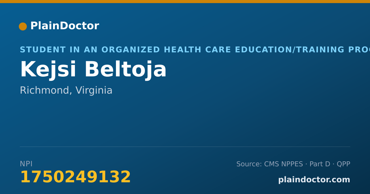 Shareable card for Kejsi Beltoja - Student in an Organized Health Care Education/Training Program, Richmond, VA