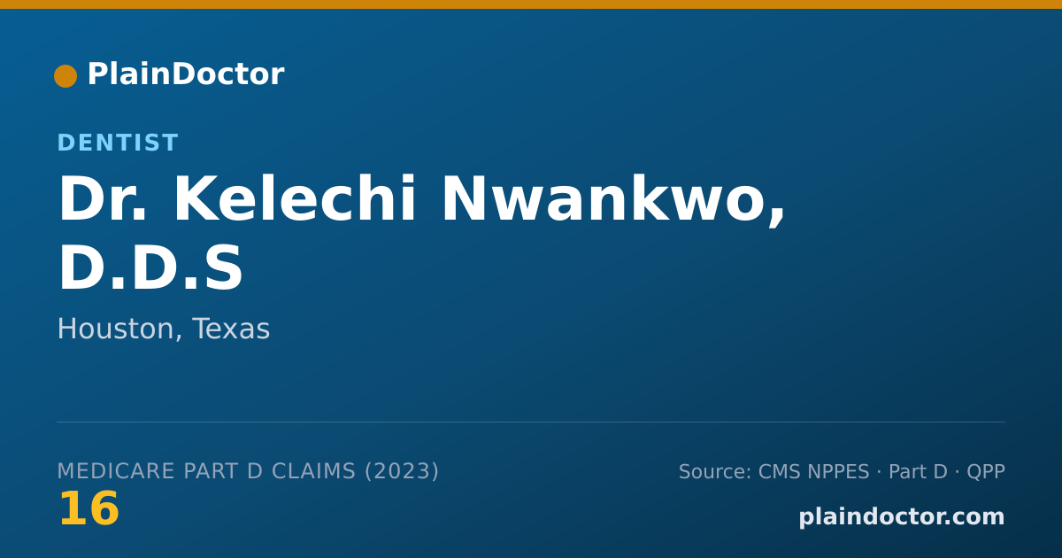 Shareable card for Kelechi Nwankwo, D.D.S - Dentist, Houston, TX