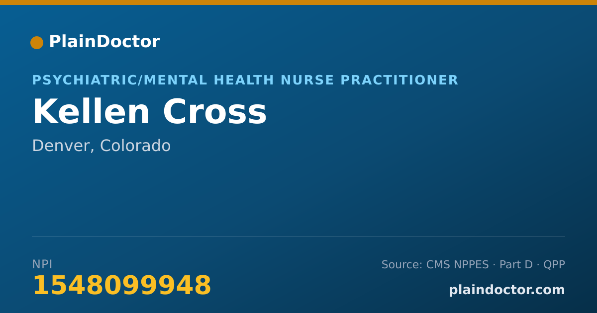 Shareable card for Kellen Cross - Psychiatric/Mental Health Nurse Practitioner, Denver, CO