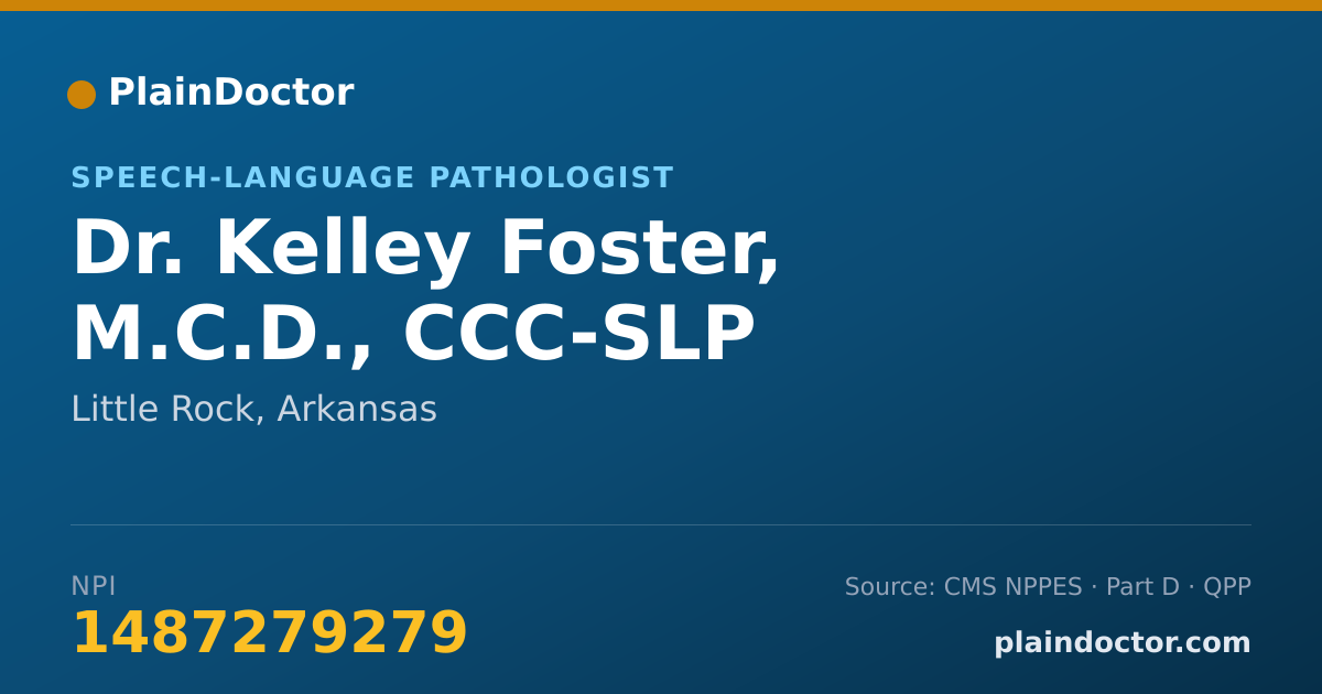 Shareable card for Kelley Foster, M.C.D., CCC-SLP - Speech-Language Pathologist, Little Rock, AR