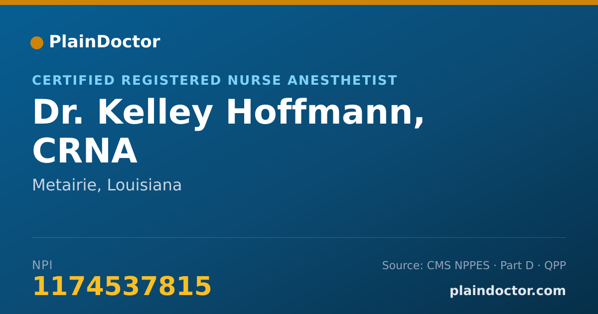 Shareable card for Kelley Hoffmann, CRNA - Certified Registered Nurse Anesthetist, Metairie, LA