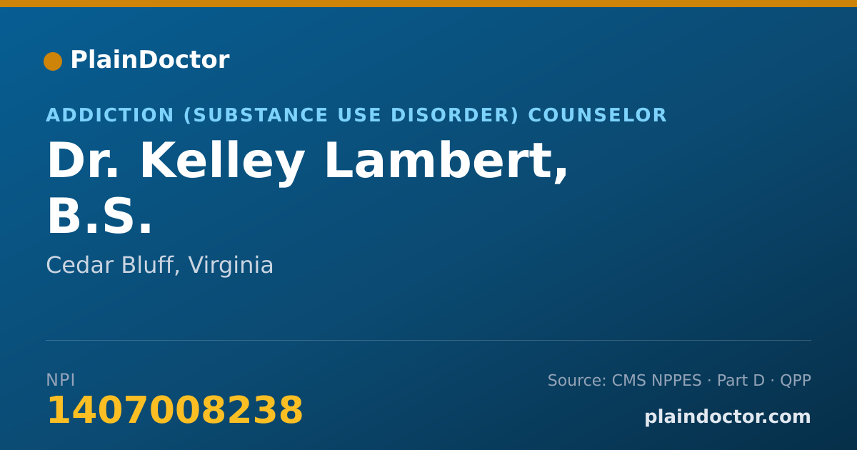 Shareable card for Kelley Lambert, B.S. - Addiction (Substance Use Disorder) Counselor, Cedar Bluff, VA