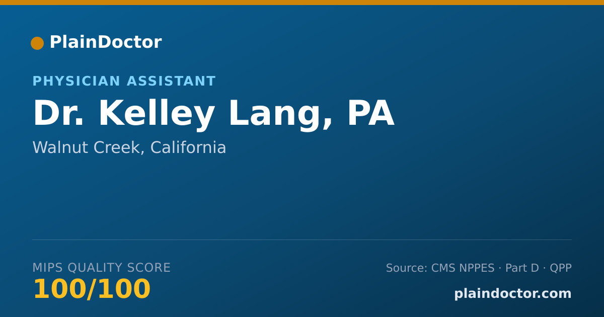 Shareable card for Kelley Lang, PA - Physician Assistant, Walnut Creek, CA
