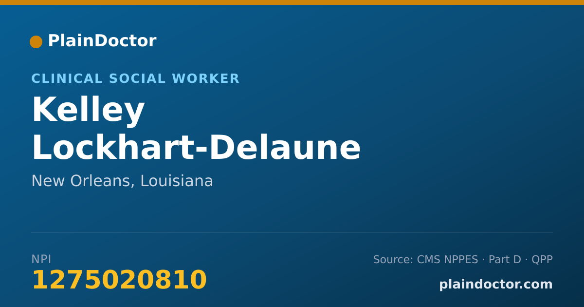 Shareable card for Kelley Lockhart-Delaune - Clinical Social Worker, New Orleans, LA