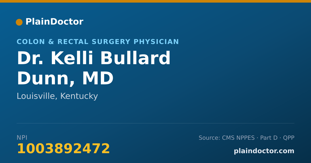 Shareable card for Kelli Bullard Dunn, MD - Colon & Rectal Surgery Physician, Louisville, KY