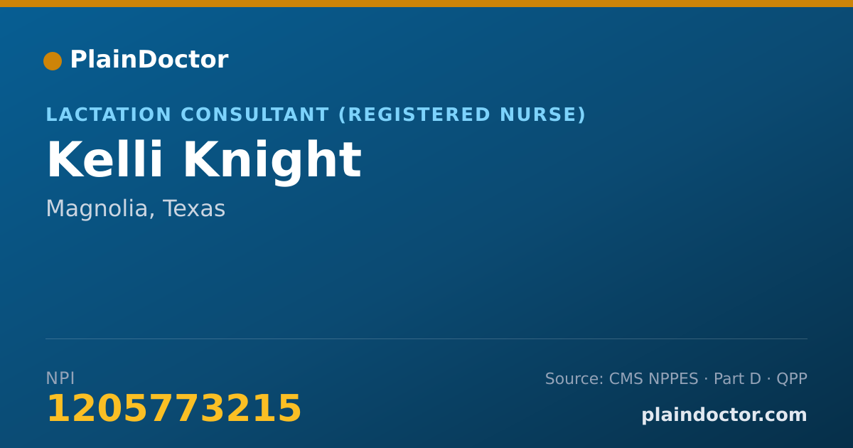 Shareable card for Kelli Knight - Lactation Consultant (Registered Nurse), Magnolia, TX