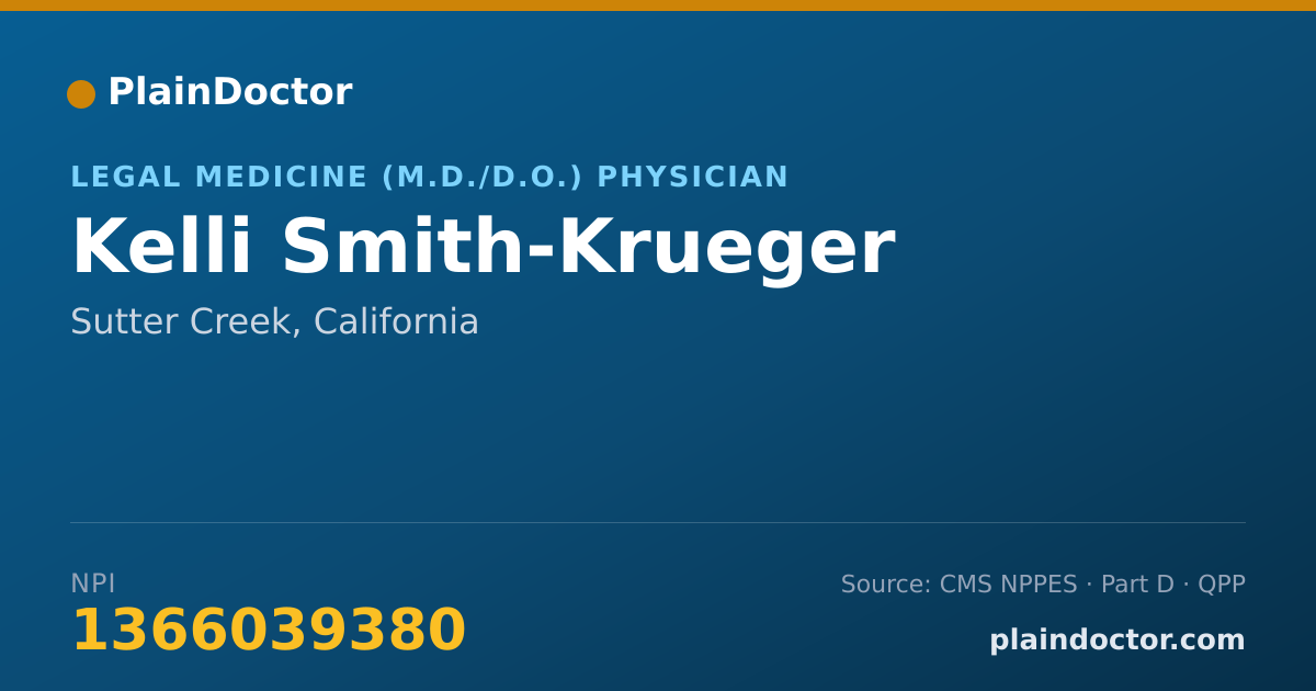 Shareable card for Kelli Smith-Krueger - Legal Medicine (M.D./D.O.) Physician, Sutter Creek, CA