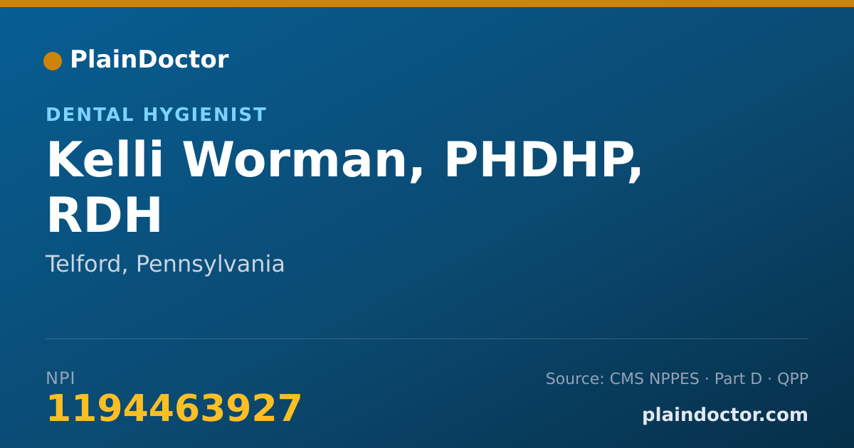 Shareable card for Kelli Worman, PHDHP, RDH - Dental Hygienist, Telford, PA