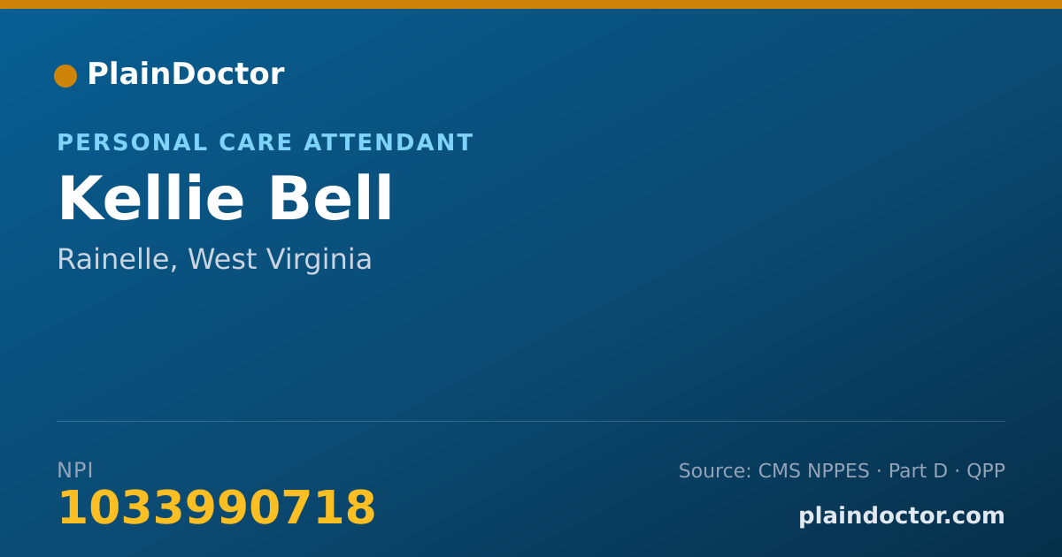 Shareable card for Kellie Bell - Personal Care Attendant, Rainelle, WV