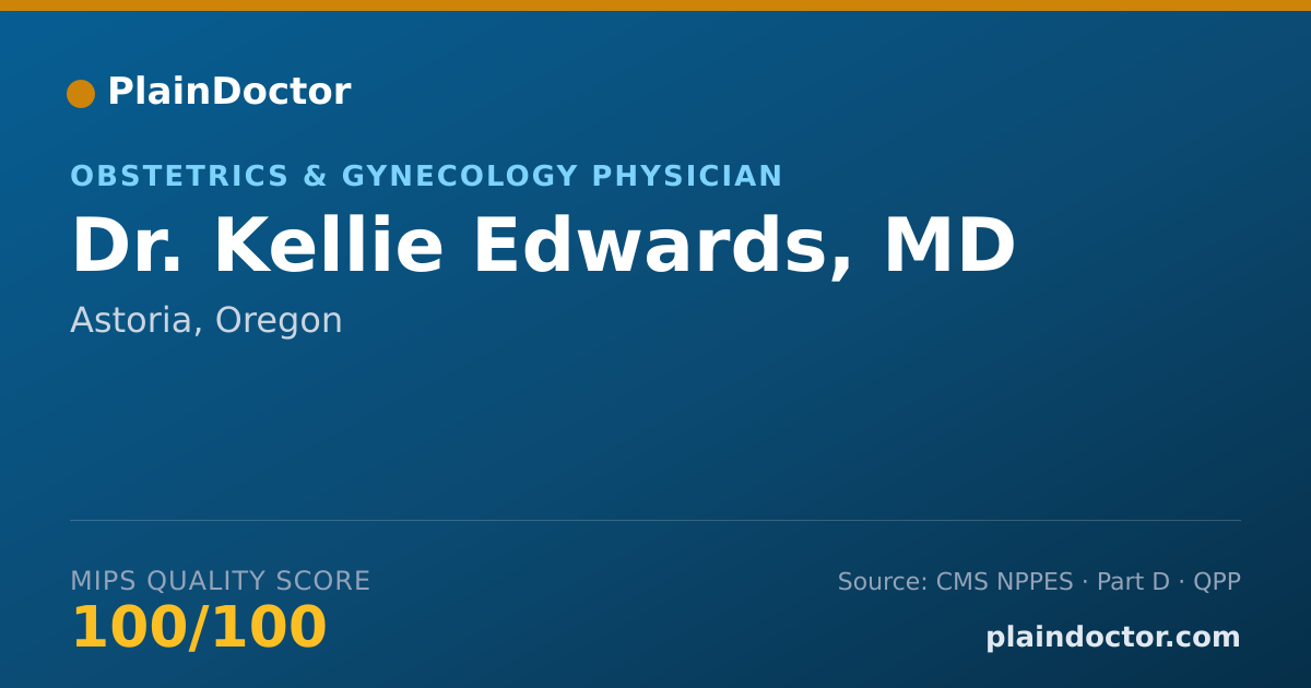 Shareable card for Kellie Edwards, MD - Obstetrics & Gynecology Physician, Astoria, OR