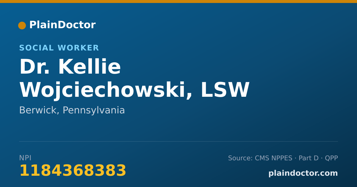 Shareable card for Kellie Wojciechowski, LSW - Social Worker, Berwick, PA