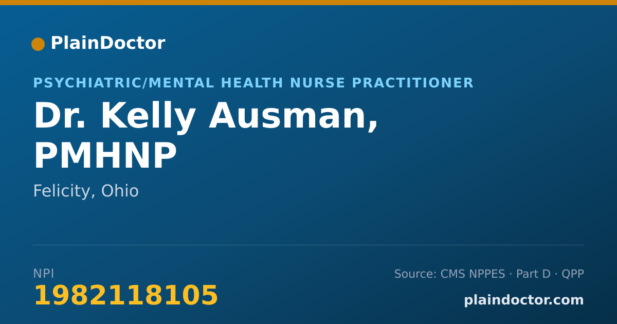 Shareable card for Kelly Ausman, PMHNP - Psychiatric/Mental Health Nurse Practitioner, Felicity, OH